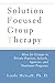 Algopix Similar Product 12 - Solution Focused Group Therapy Ideas