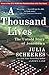 Algopix Similar Product 6 - A Thousand Lives The Untold Story of