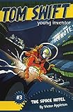 Algopix Similar Product 18 - The Space Hotel 3 Tom Swift Young