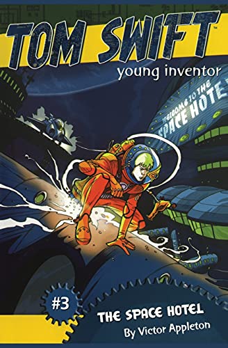 Algopix Similar Product 3 - The Space Hotel 3 Tom Swift Young