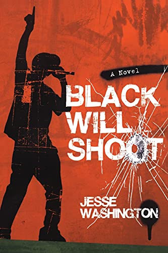 Algopix Similar Product 6 - Black Will Shoot: A Novel