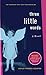 Algopix Similar Product 4 - Three Little Words: A Memoir