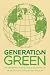 Algopix Similar Product 5 - Generation Green The Ultimate Teen