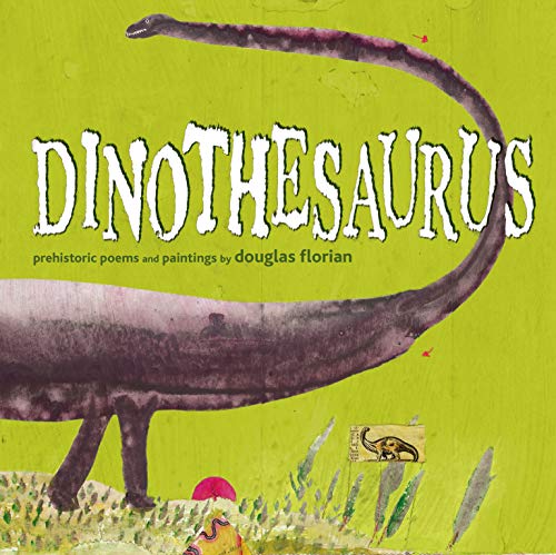 Algopix Similar Product 7 - Dinothesaurus Prehistoric Poems and