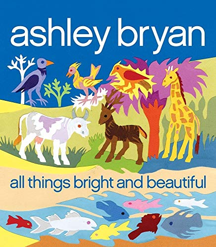 Algopix Similar Product 18 - All Things Bright and Beautiful