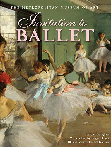 Algopix Similar Product 8 - Invitation to Ballet A Celebration of
