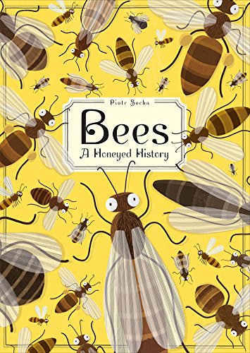 Algopix Similar Product 12 - Bees: A Honeyed History