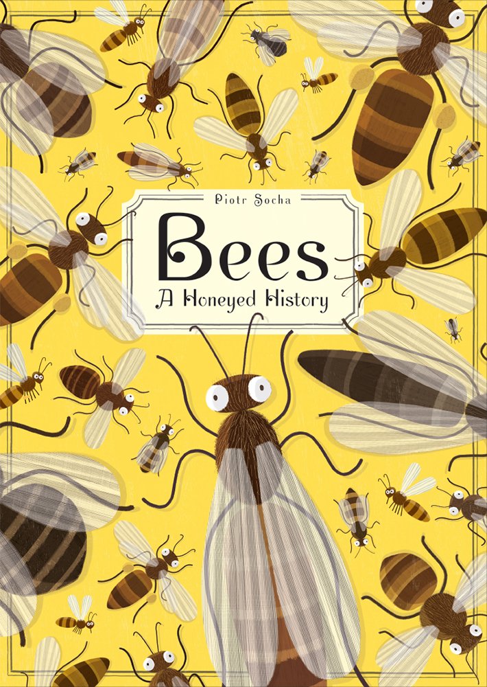 Algopix Similar Product 16 - Bees: A Honeyed History