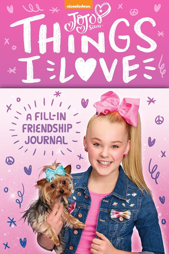 Algopix Similar Product 12 - JoJo Siwa Things I Love A FillIn