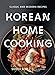 Algopix Similar Product 8 - Korean Home Cooking Classic and Modern