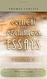 Algopix Similar Product 11 - Critical and Miscellaneous Essays