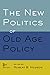 Algopix Similar Product 5 - The New Politics of Old Age Policy