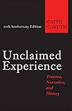 Algopix Similar Product 19 - Unclaimed Experience Trauma