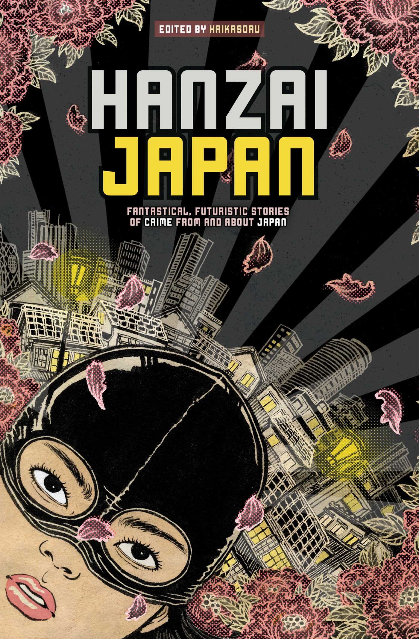 Algopix Similar Product 16 - Hanzai Japan Fantastical Futuristic