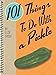 Algopix Similar Product 17 - 101 Things to Do With a Pickle 101
