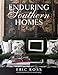 Algopix Similar Product 6 - Enduring Southern Homes