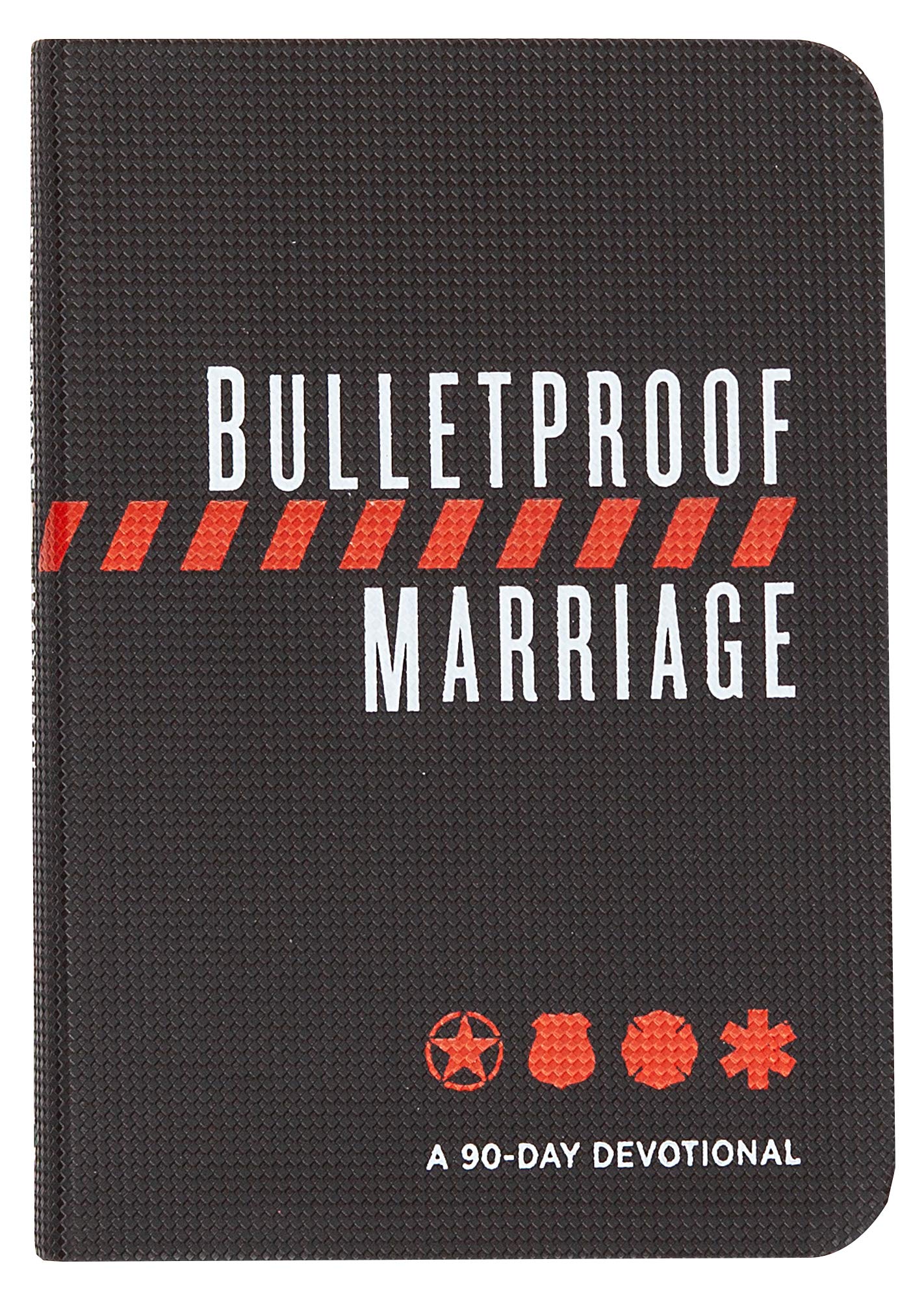 Algopix Similar Product 12 - Bulletproof Marriage A 90Day