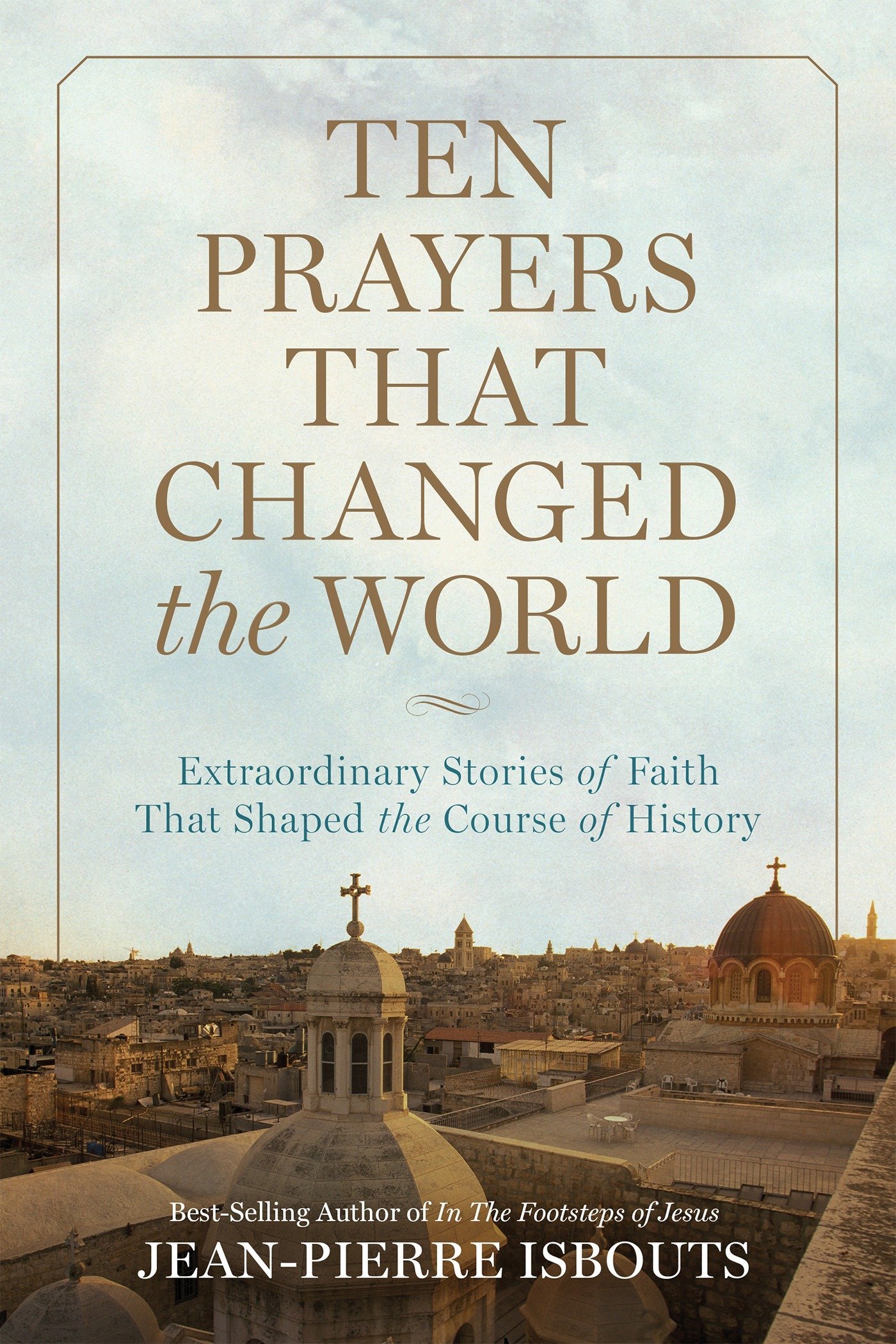 Algopix Similar Product 5 - Ten Prayers That Changed the World