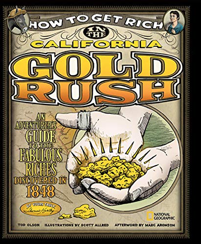Algopix Similar Product 15 - How to Get Rich in the California Gold