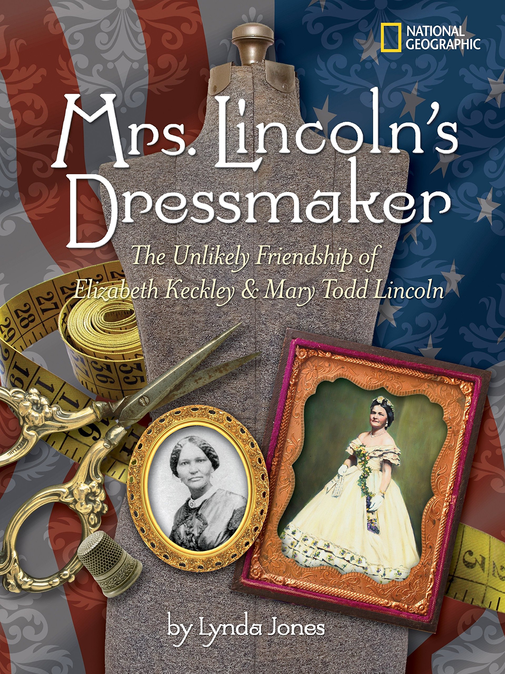Algopix Similar Product 9 - Mrs Lincolns Dressmaker The Unlikely
