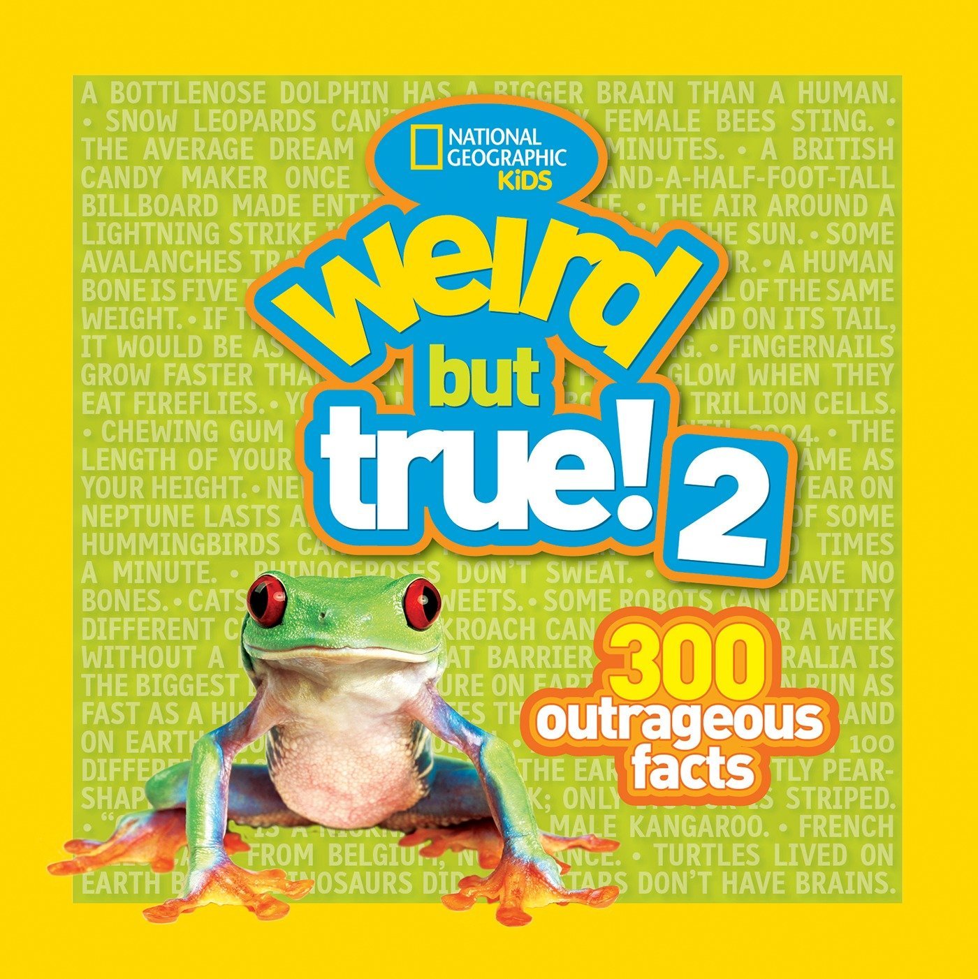 Algopix Similar Product 9 - Weird But True 2 300 Outrageous Facts