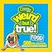 Algopix Similar Product 13 - Weird But True Food 300 Bitesize