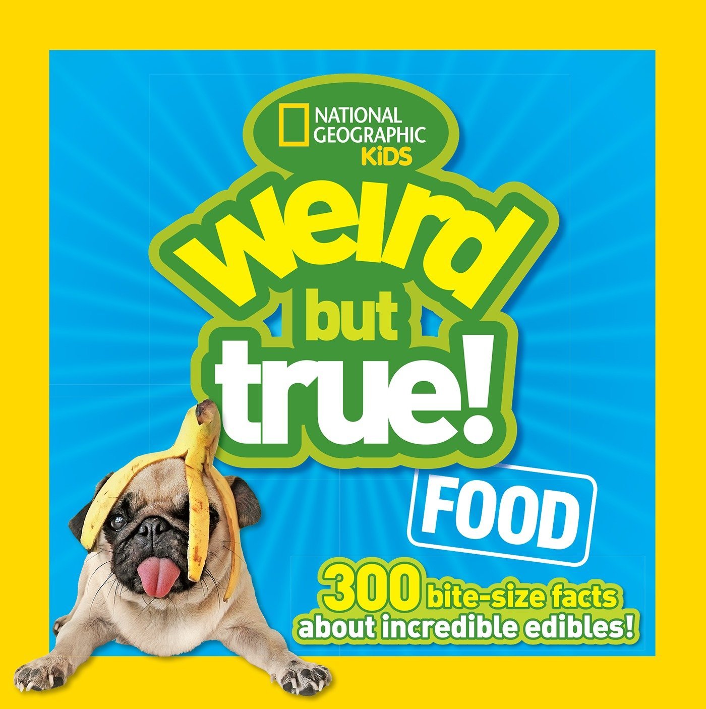 Algopix Similar Product 6 - Weird But True Food 300 Bitesize