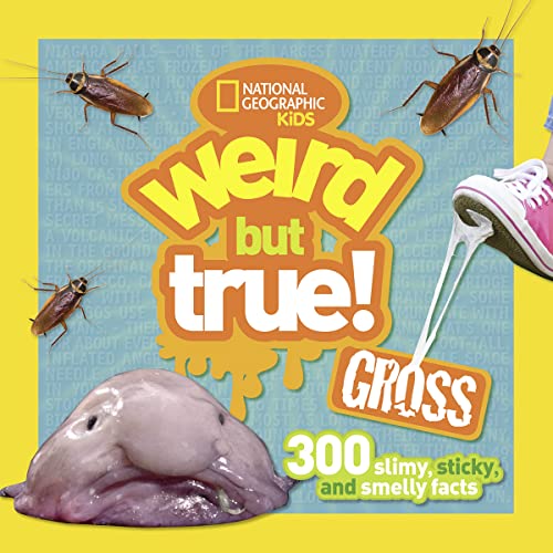 Algopix Similar Product 1 - Weird But True Gross 300 Slimy