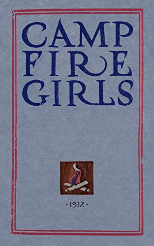 Algopix Similar Product 15 - Camp Fire Girls The Original Manual of