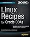 Algopix Similar Product 18 - Linux Recipes for Oracle DBAs Experts