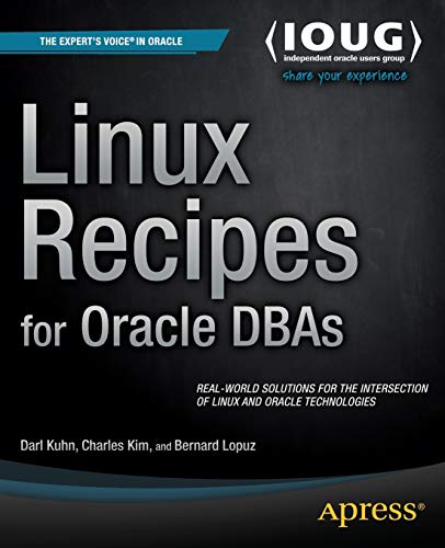 Algopix Similar Product 12 - Linux Recipes for Oracle DBAs Experts