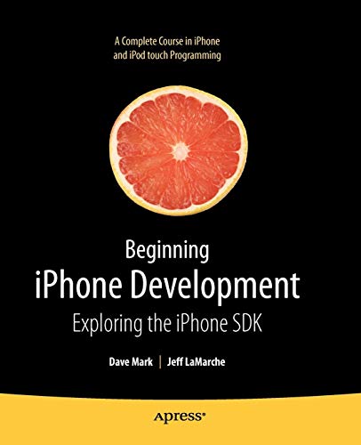 Algopix Similar Product 4 - Beginning iPhone Development Exploring