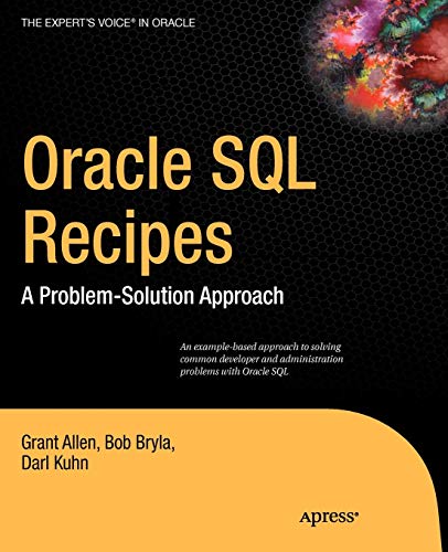 Algopix Similar Product 17 - Oracle SQL Recipes A ProblemSolution
