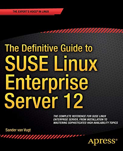 Algopix Similar Product 12 - The Definitive Guide to SUSE Linux