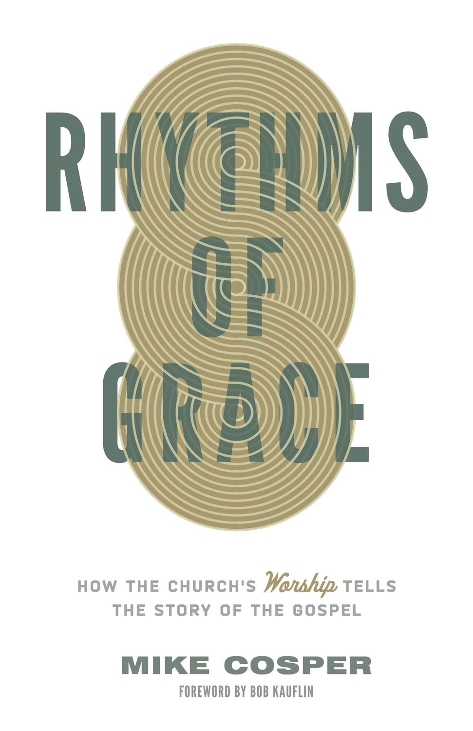Algopix Similar Product 15 - Rhythms of Grace How the Churchs