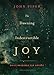 Algopix Similar Product 10 - The Dawning of Indestructible Joy