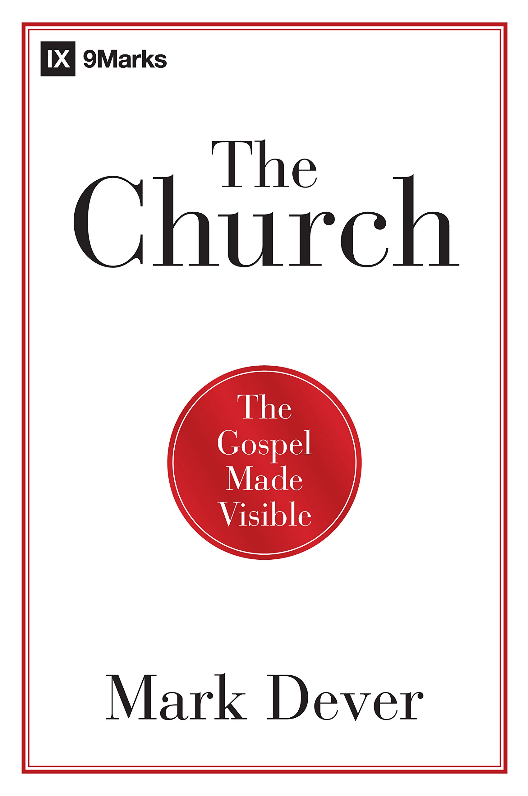 Algopix Similar Product 12 - The Church The Gospel Made Visible