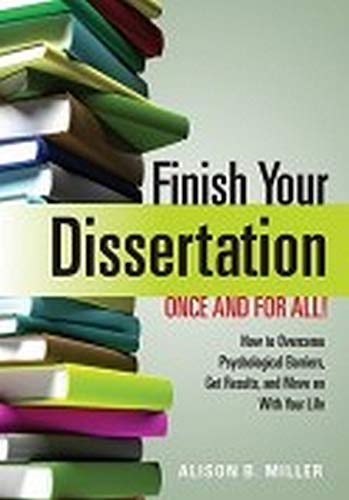 Algopix Similar Product 11 - Finish Your Dissertation Once and for
