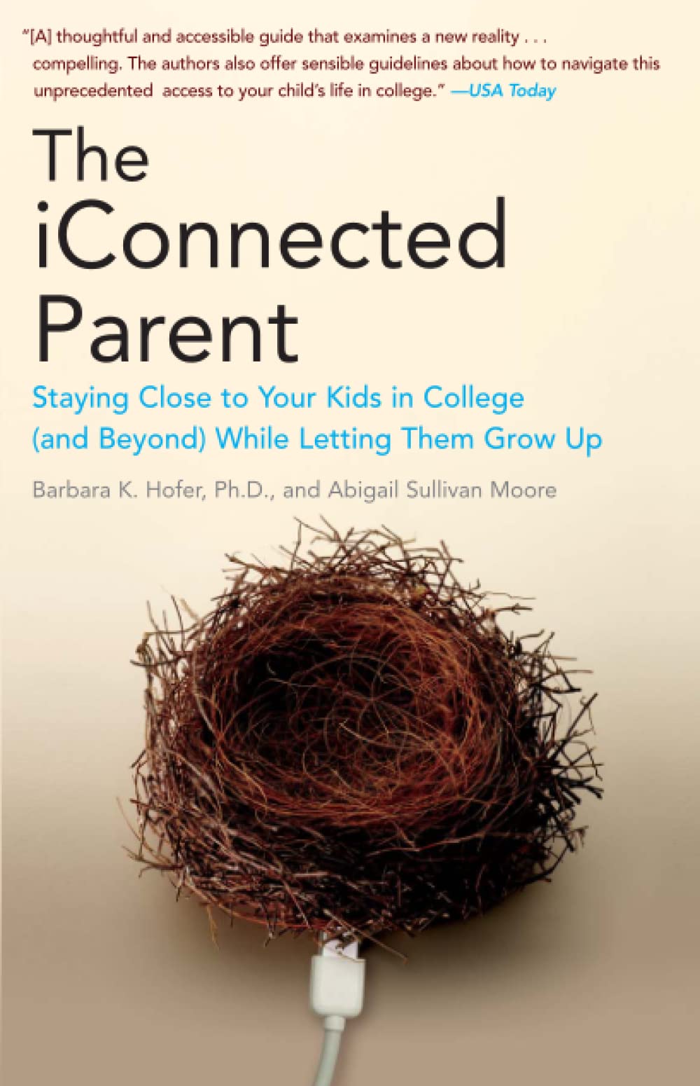 Algopix Similar Product 12 - The iConnected Parent Staying Close to