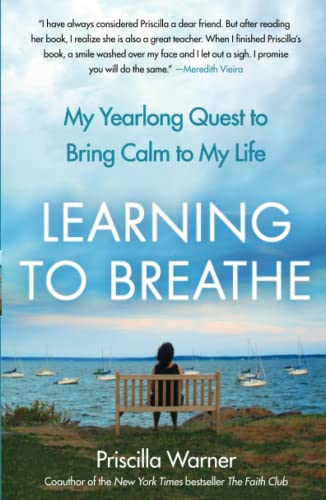Algopix Similar Product 6 - Learning to Breathe My Yearlong Quest