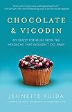 Algopix Similar Product 3 - Chocolate  Vicodin My Quest for