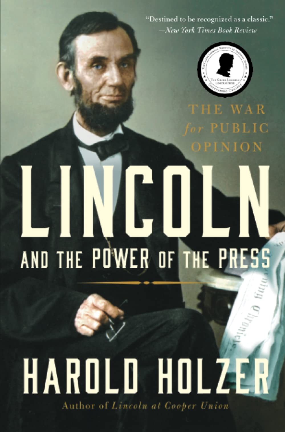 Algopix Similar Product 16 - Lincoln and the Power of the Press The