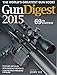 Algopix Similar Product 15 - Gun Digest 2015