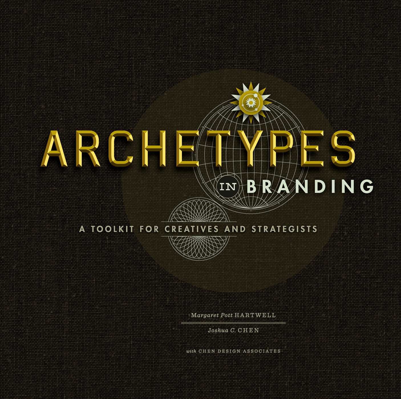 Algopix Similar Product 19 - Archetypes in Branding A Toolkit for
