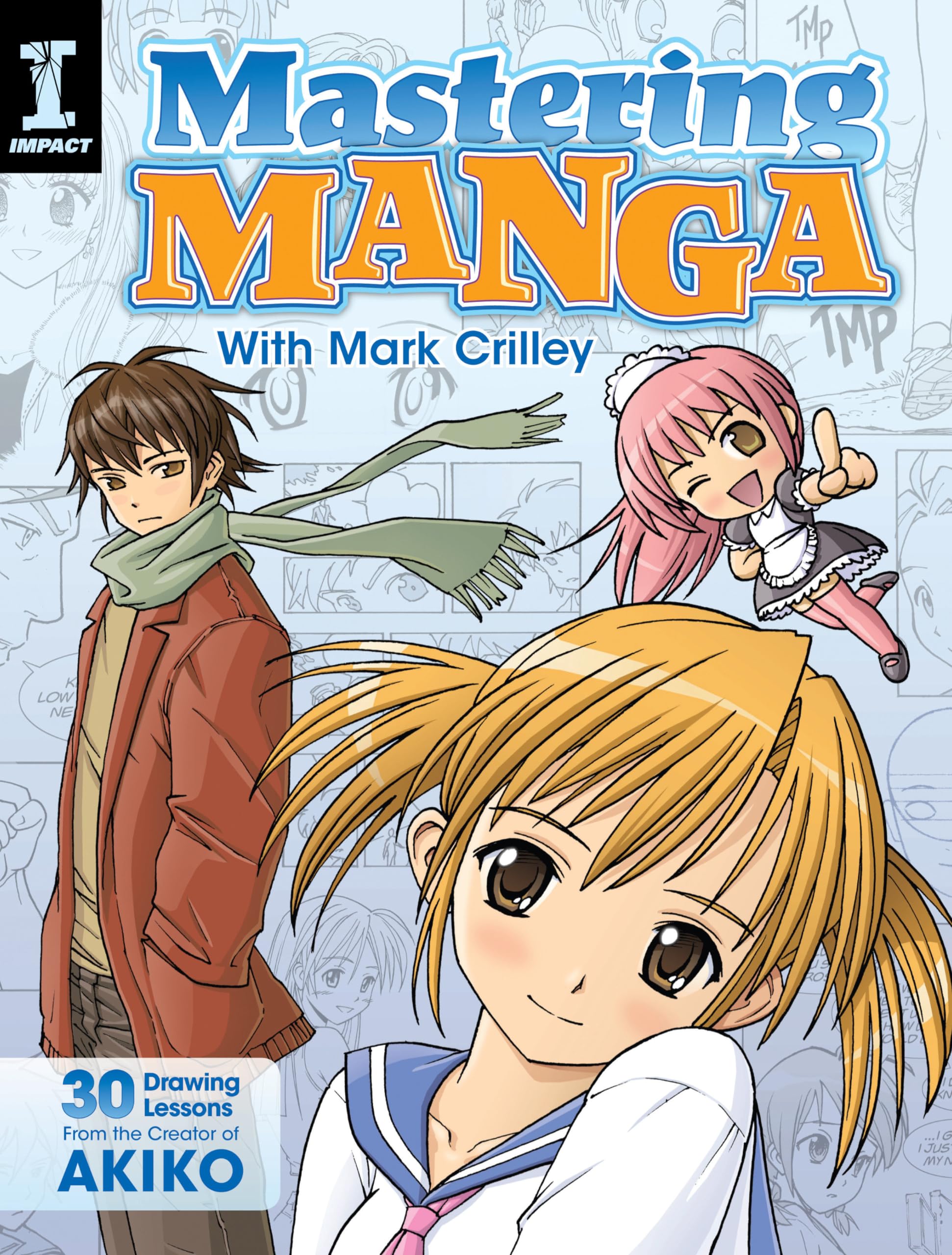 Algopix Similar Product 19 - Mastering Manga with Mark Crilley 30