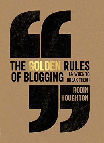 Algopix Similar Product 11 - The Golden Rules Of Blogging