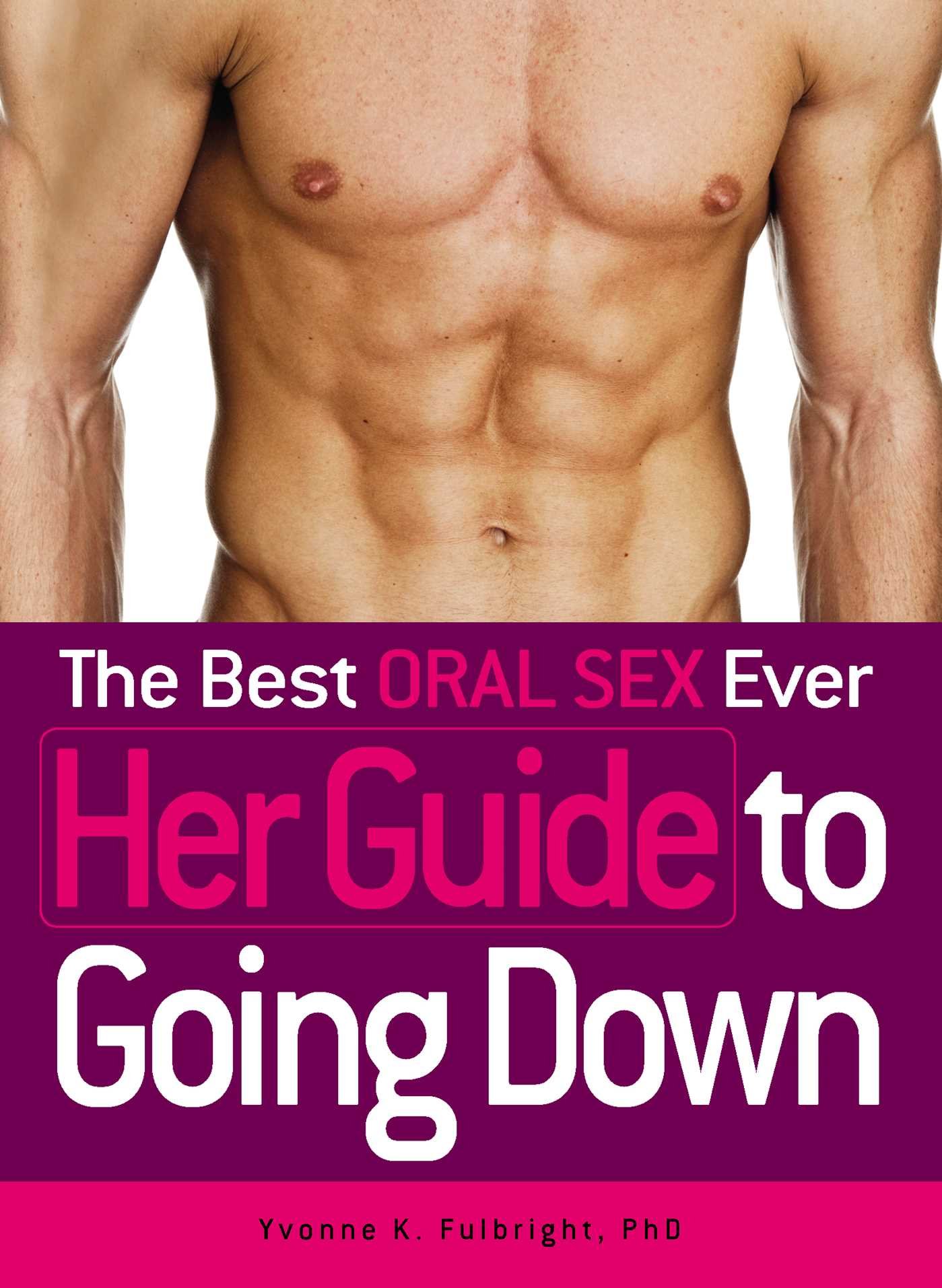 Algopix Similar Product 8 - The Best Oral Sex Ever  Her Guide to