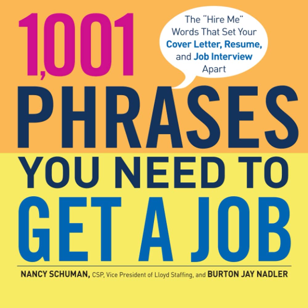 Algopix Similar Product 9 - 1001 Phrases You Need to Get a Job