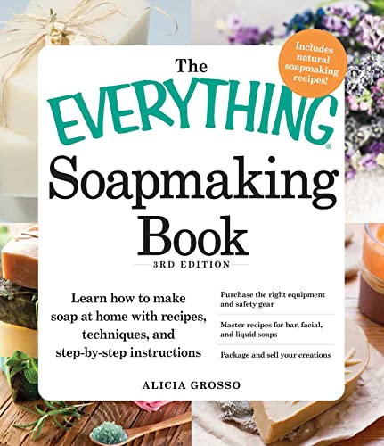 Algopix Similar Product 1 - The Everything Soapmaking Book Learn