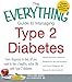 Algopix Similar Product 15 - The Everything Guide to Managing Type 2